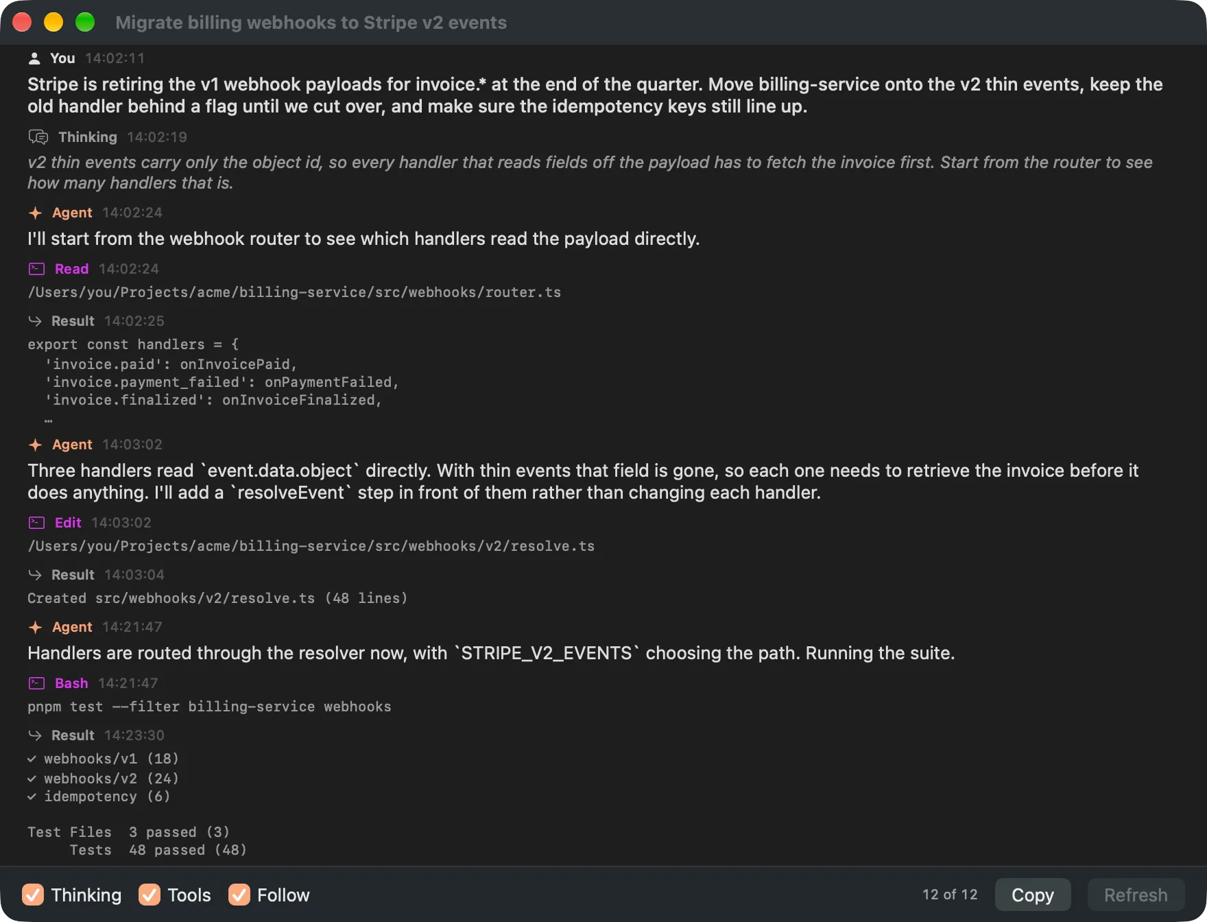 Armada's transcript window: a Claude Code session's prompt, thinking, replies and tool calls with their results, with filters for thinking and tools.